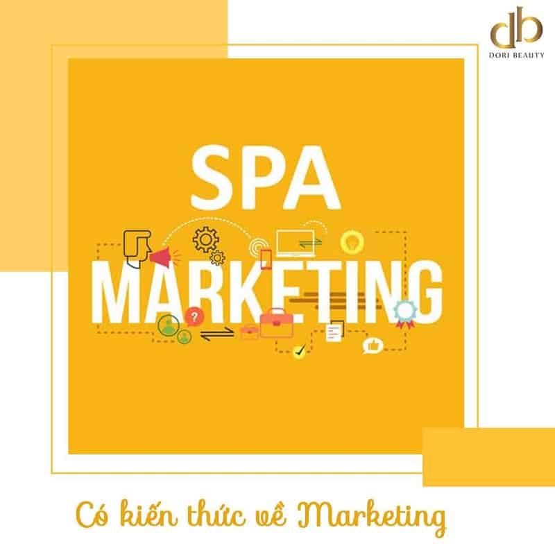 Có kiến thức về marketing