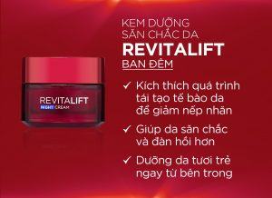 Kem Dưỡng Săn Chắc Da Và Giảm Nếp Nhăn L'Oreal Paris Revitalift Ban Đêm