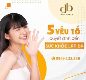 5 Yếu tố quyết định sức khỏe làn da