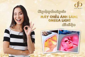 Công dụng làm đẹp của máy chiếu ánh sáng OMEGA LIGHT