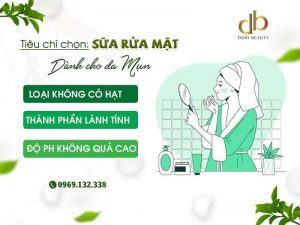 Tiêu chí để chọn sửa rữa mặt cho da dầu mụn