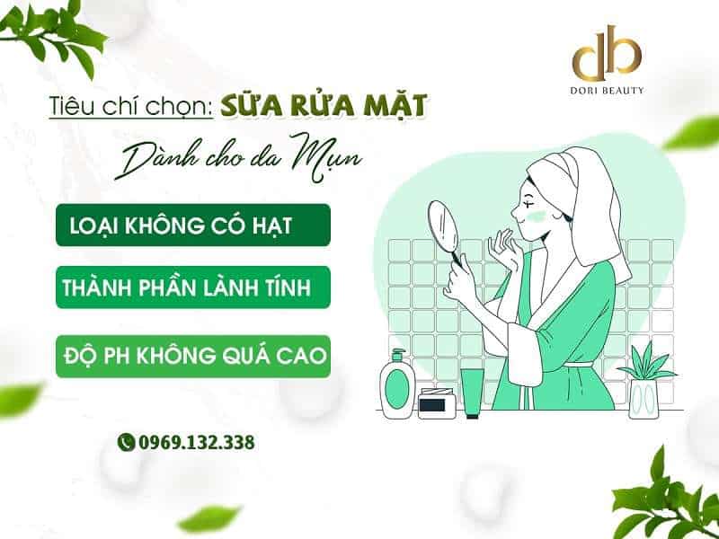 Tiêu chí để chọn sửa rữa mặt cho da dầu mụn