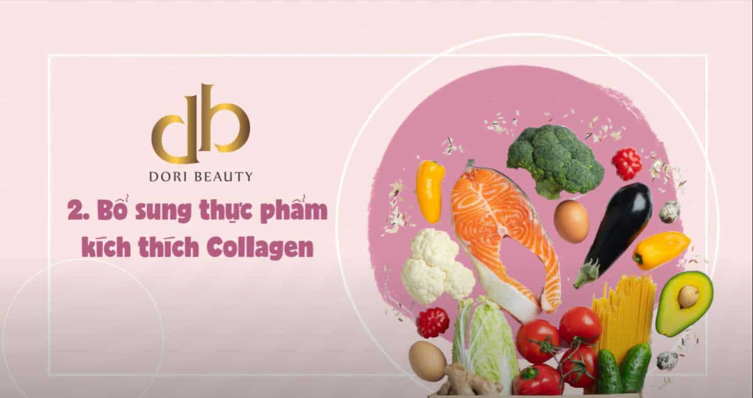 Bổ sung các thực phẩm kích thích Collagen phát triển