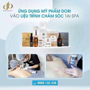 Tính Ứng Dụng Mỹ Phẩm Dori Vào Liệu Trình Chăm Da