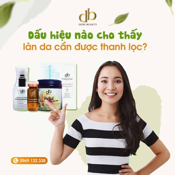 Dấu Hiệu Cho Thấy Làn Da Đang Cần Thanh Lọc