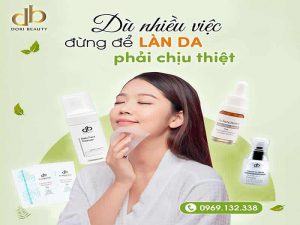 Dù bận rộn đừng quên chăm da nhé