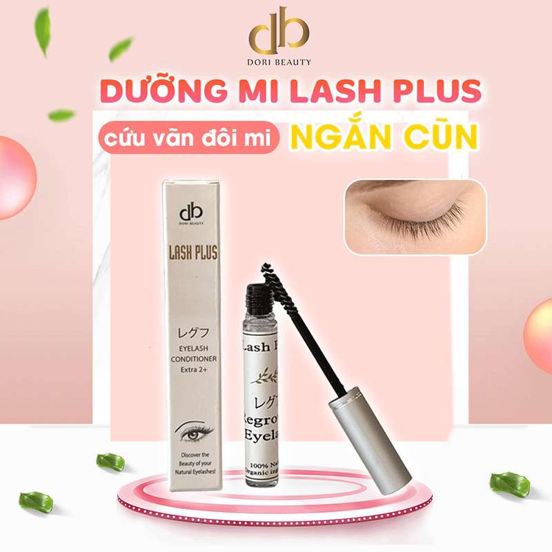 Dưỡng Mi Lash Plus: Giải Pháp Cho Đôi Mi Mỏng Ngắn