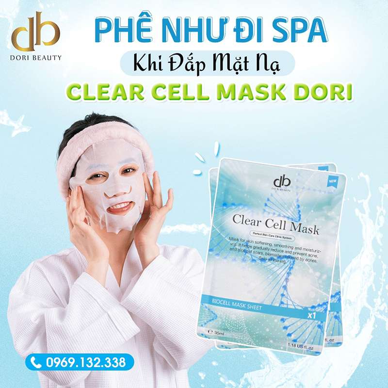 Clear Cell Mask DORI: Bí Quyết Chăm Da Mượt, Hết Mụn