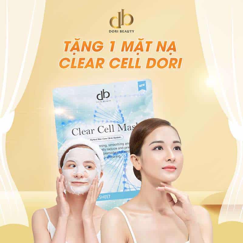 Tặng 1 Mặt Nạ Clear Cell Mask DORI cho đơn từ 2 TRIỆU.