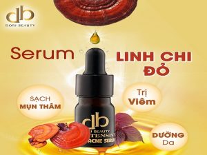 Serum Linh Chi Đỏ Dori: Hô Biến Làn Da Sạch Mụn Thâm