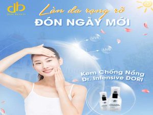 Dr.Intensive Dori: “Áo Giáp Vàng” Bảo Vệ Làn Da Khỏi Nắng