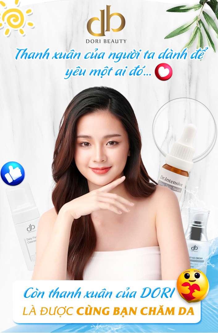 Cùng DORI Giữ Thanh Xuân Cho Làn Da