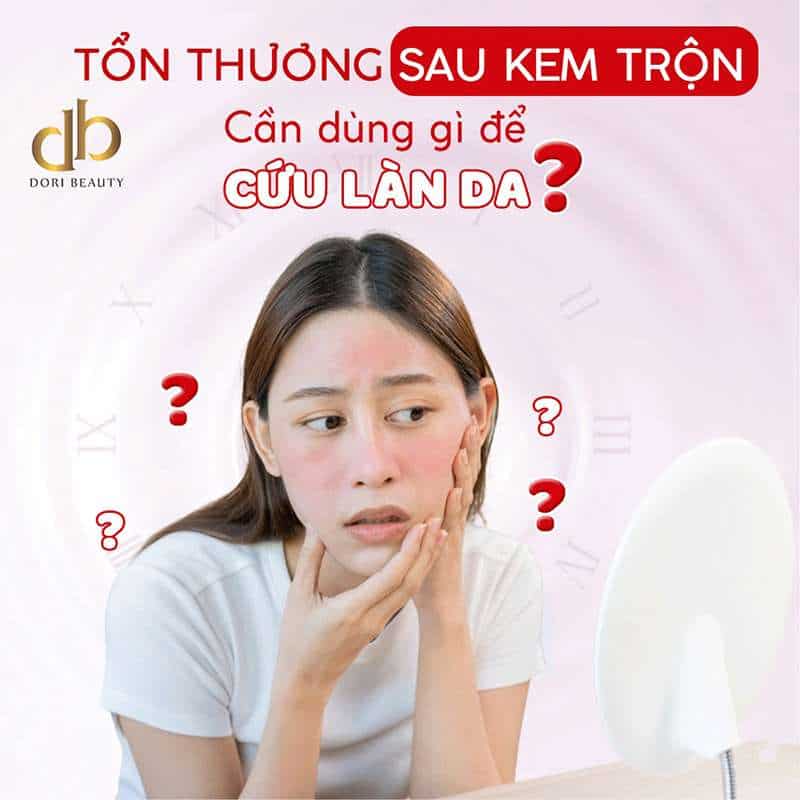 Bí Quyết Phục Hồi Da Mặt Sau Khi Dùng Kem Trộn