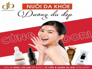 Bí Quyết Chăm Da Cực Phẩm Cùng DORI