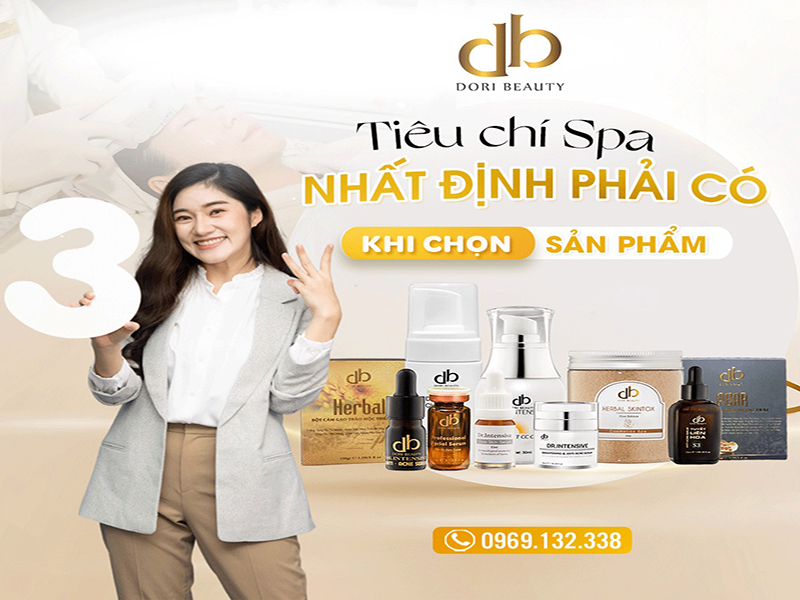 Top 3 Điều Spa Cần Lưu Ý Lựa Chọn Sản Phẩm Kinh Doanh